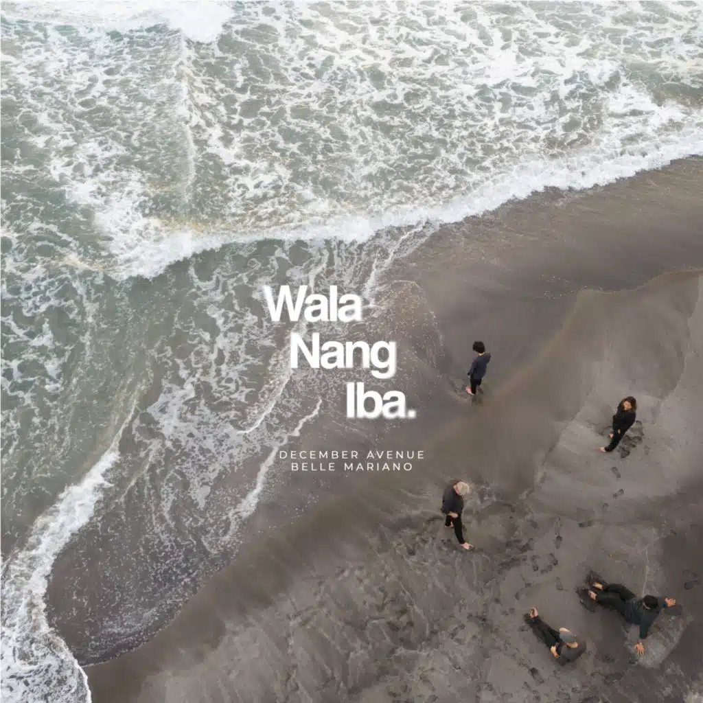 Wala Nang Iba (feat. Belle Mariano)