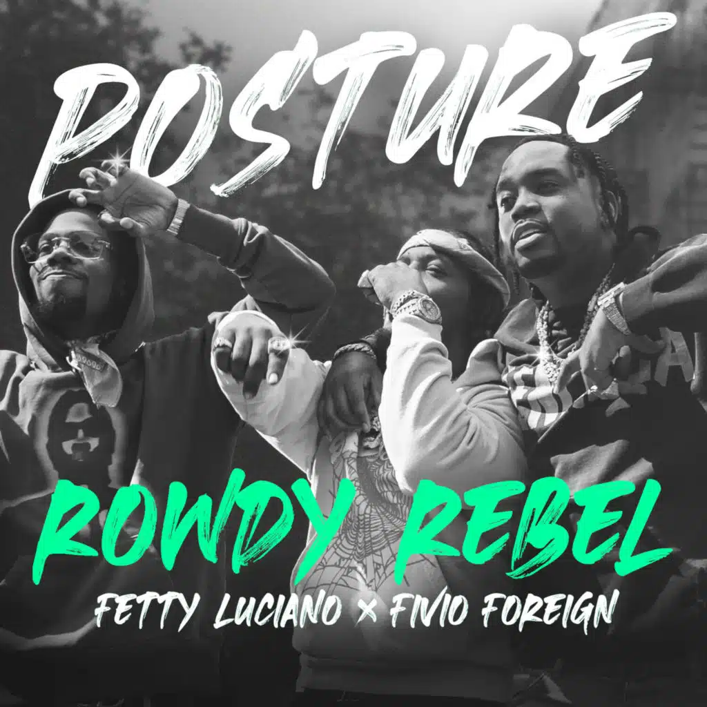 Rowdy Rebel, Fetty Luciano & Fivio Foreign