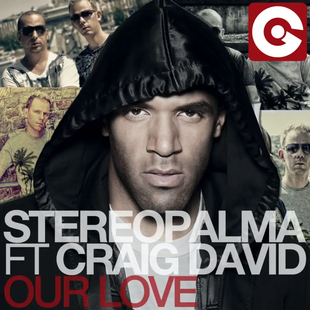 Our Love (Radio Edit) [feat. Craig David]