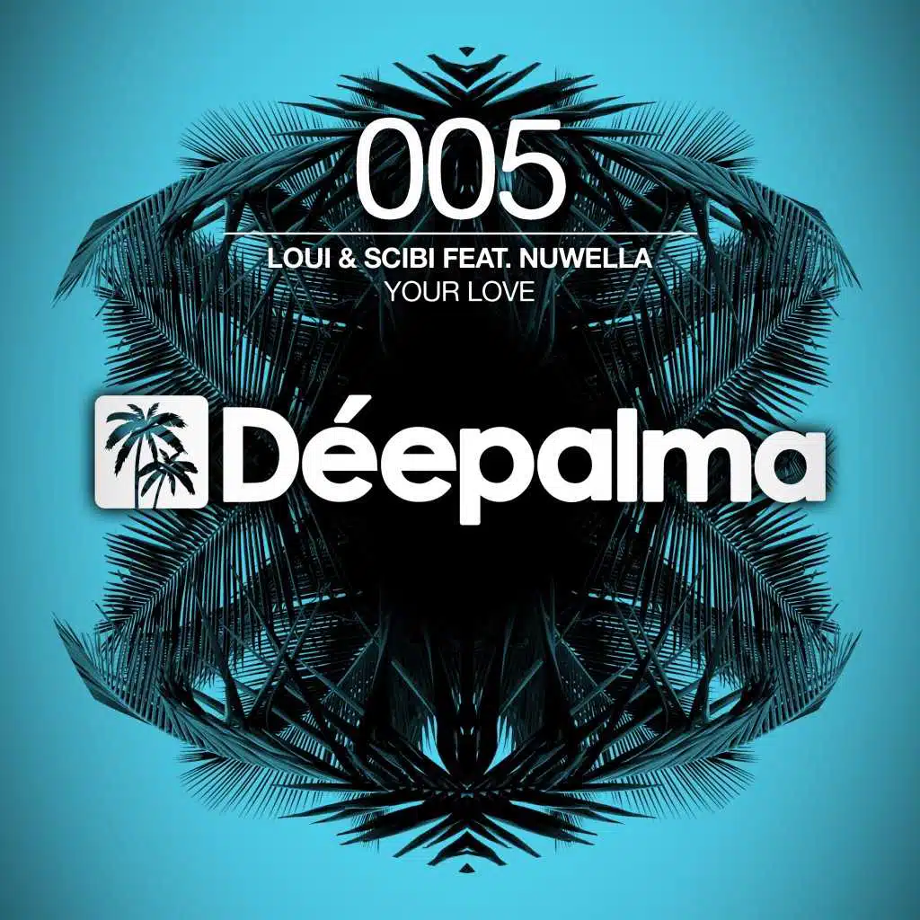 Your Love (feat. Nuwella)