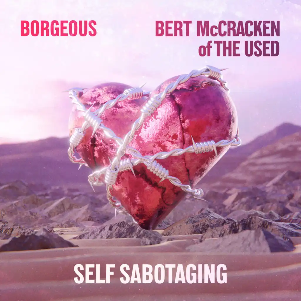 Self Sabotaging (feat. Bert McCracken)
