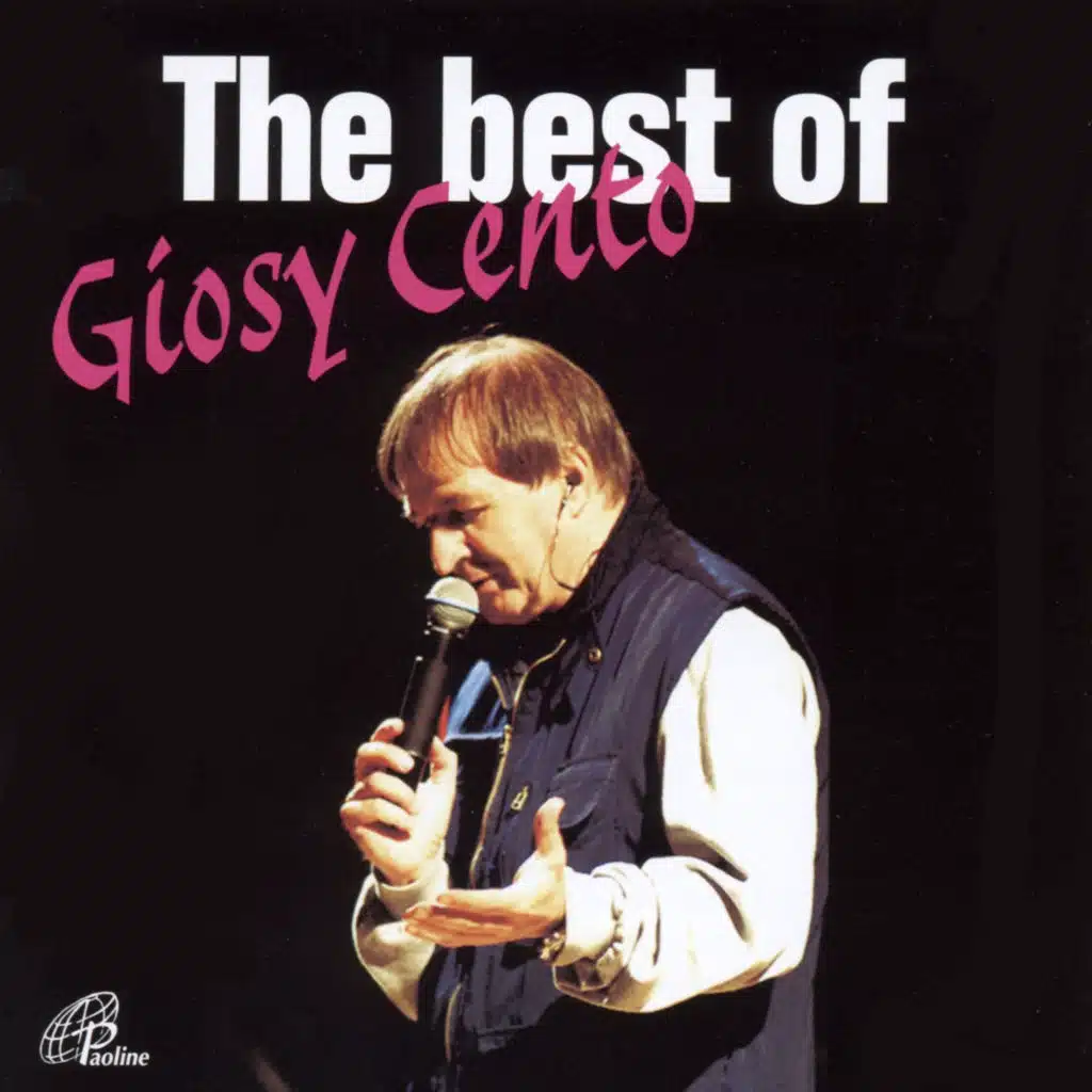 The best of Giosy Cento