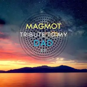 Tribute to My Dad EP
