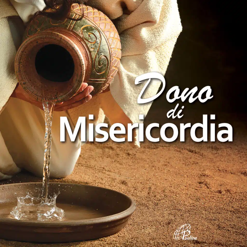 Dono di misericordia (Canti per la liturgia e la preghiera)