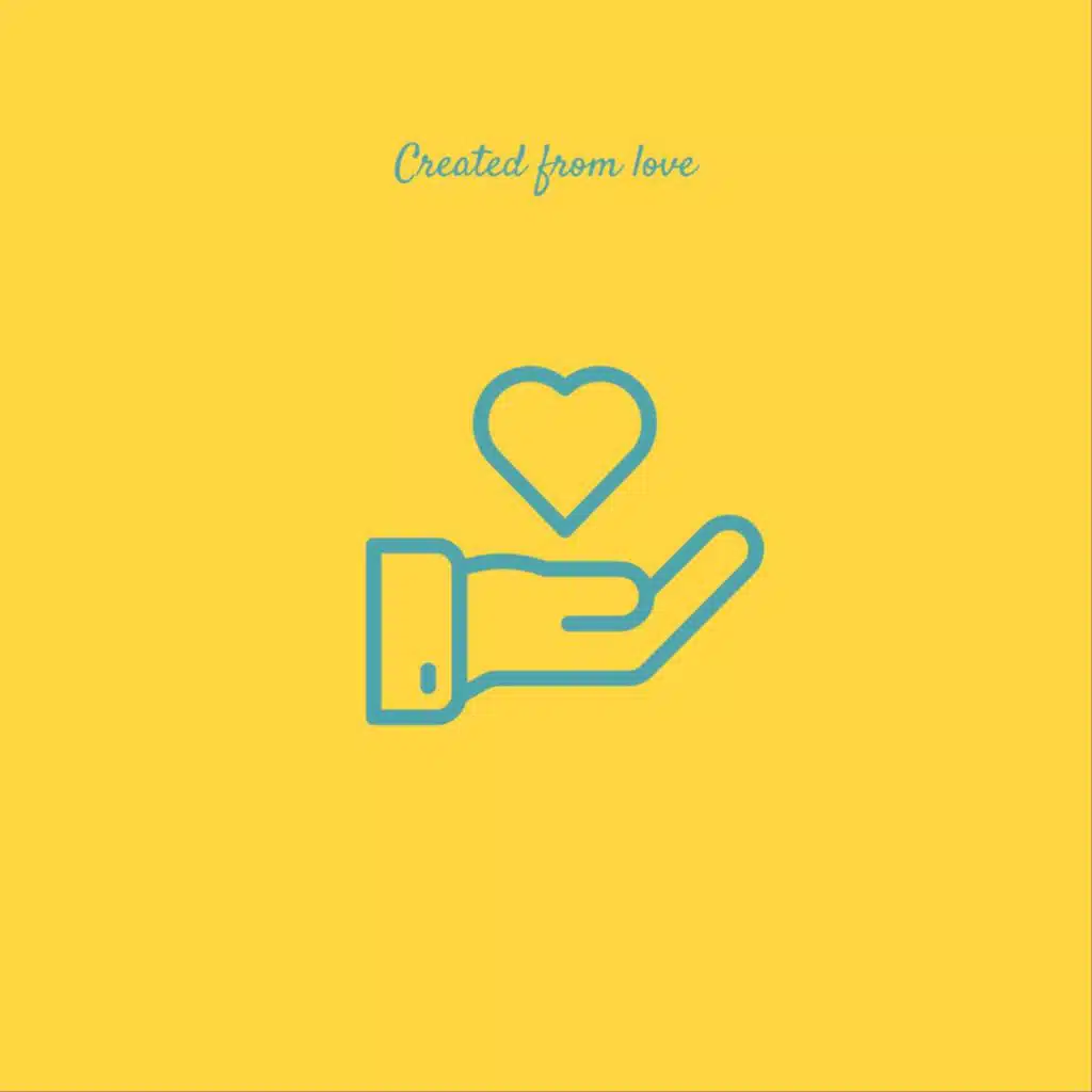 Created from Love