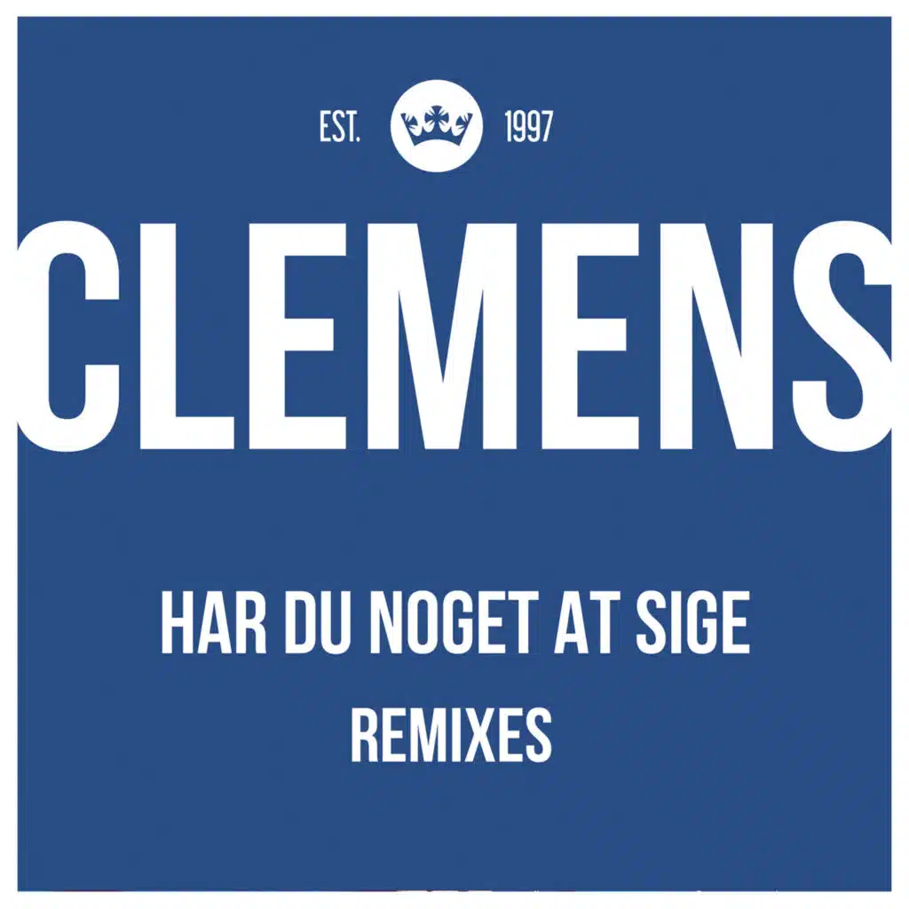 Har Du Noget At Sige (Ferris Key Remix)