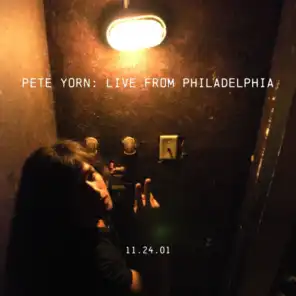 Pete Yorn: Live From Philadelphia 11.24.01