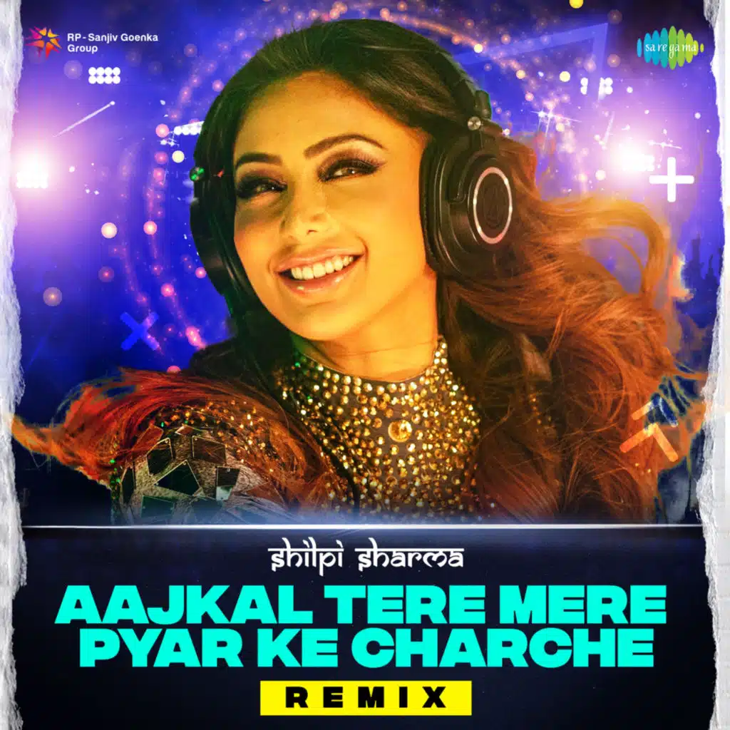 Aajkal Tere Mere Pyar Ke Charche (From "Brahmachari") (Remix) [feat. Dj Shilpi Sharma]