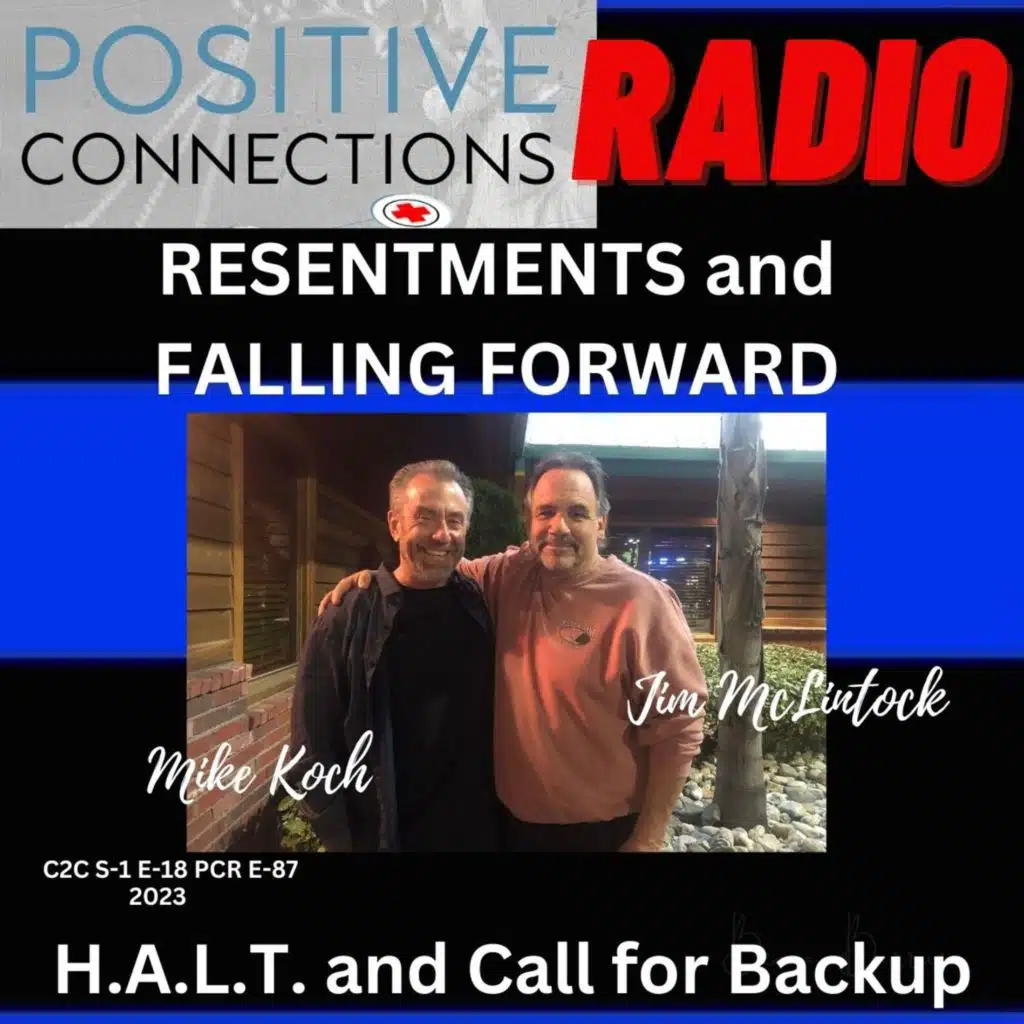 RESENTMENTS and FALLING FORWARD