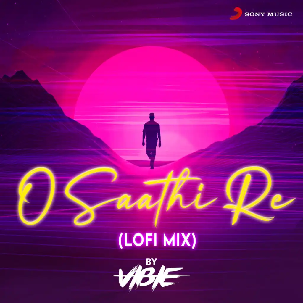 O Saathi Re (From "Omkara") (Lofi Mix) [feat. VIBIE]