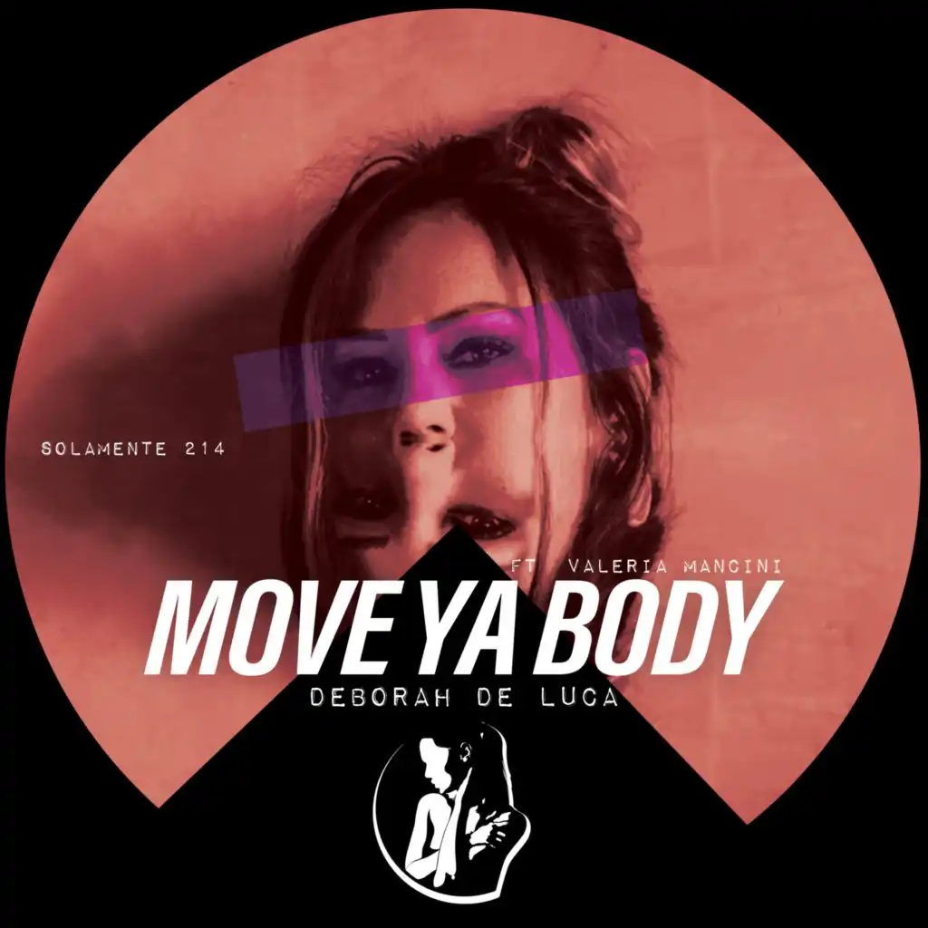 Move Ya Body (feat. Valeria Mancini)