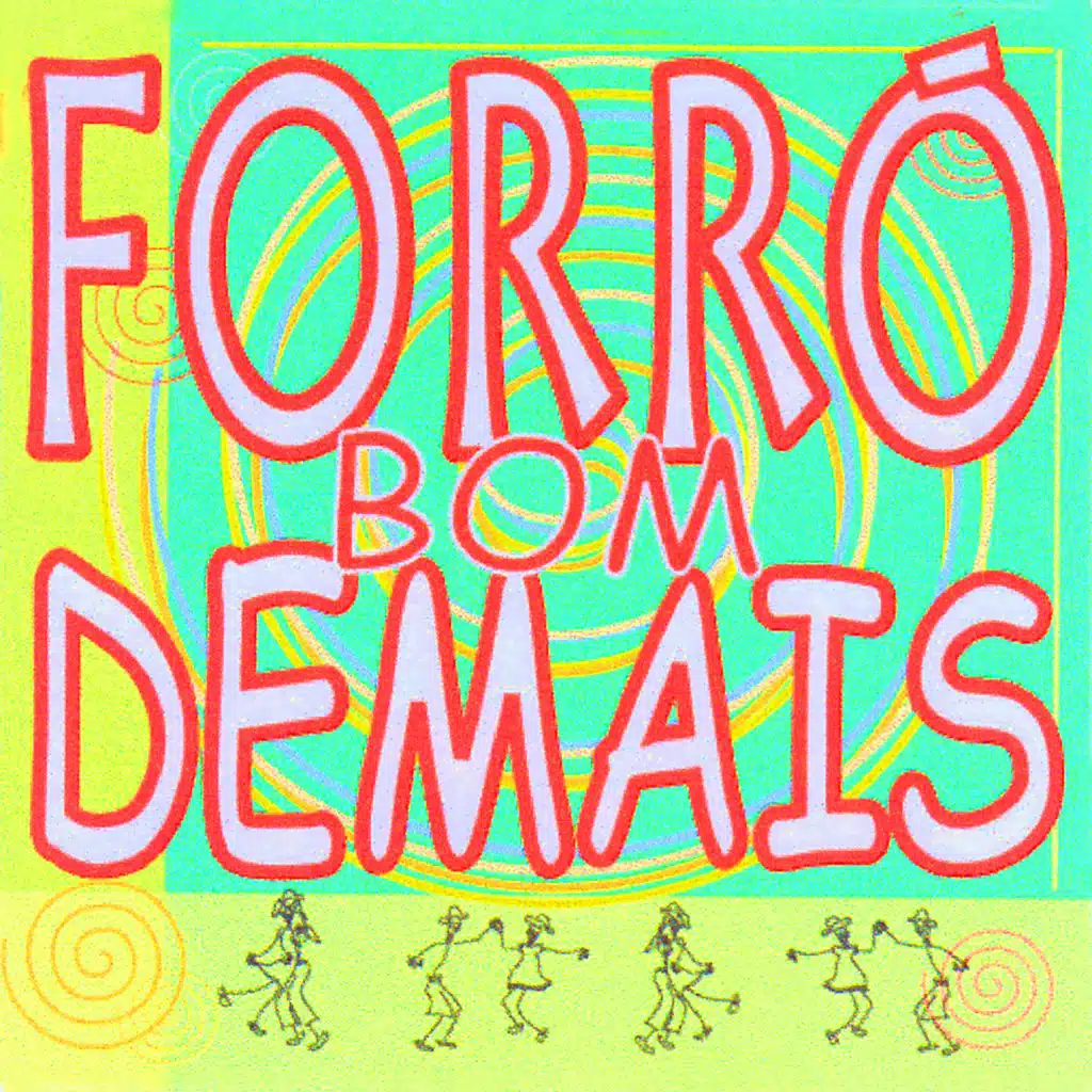 Forró Bom Demais