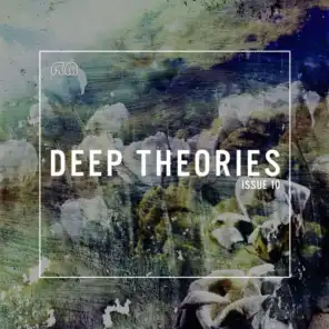Deep Theories Issue 10