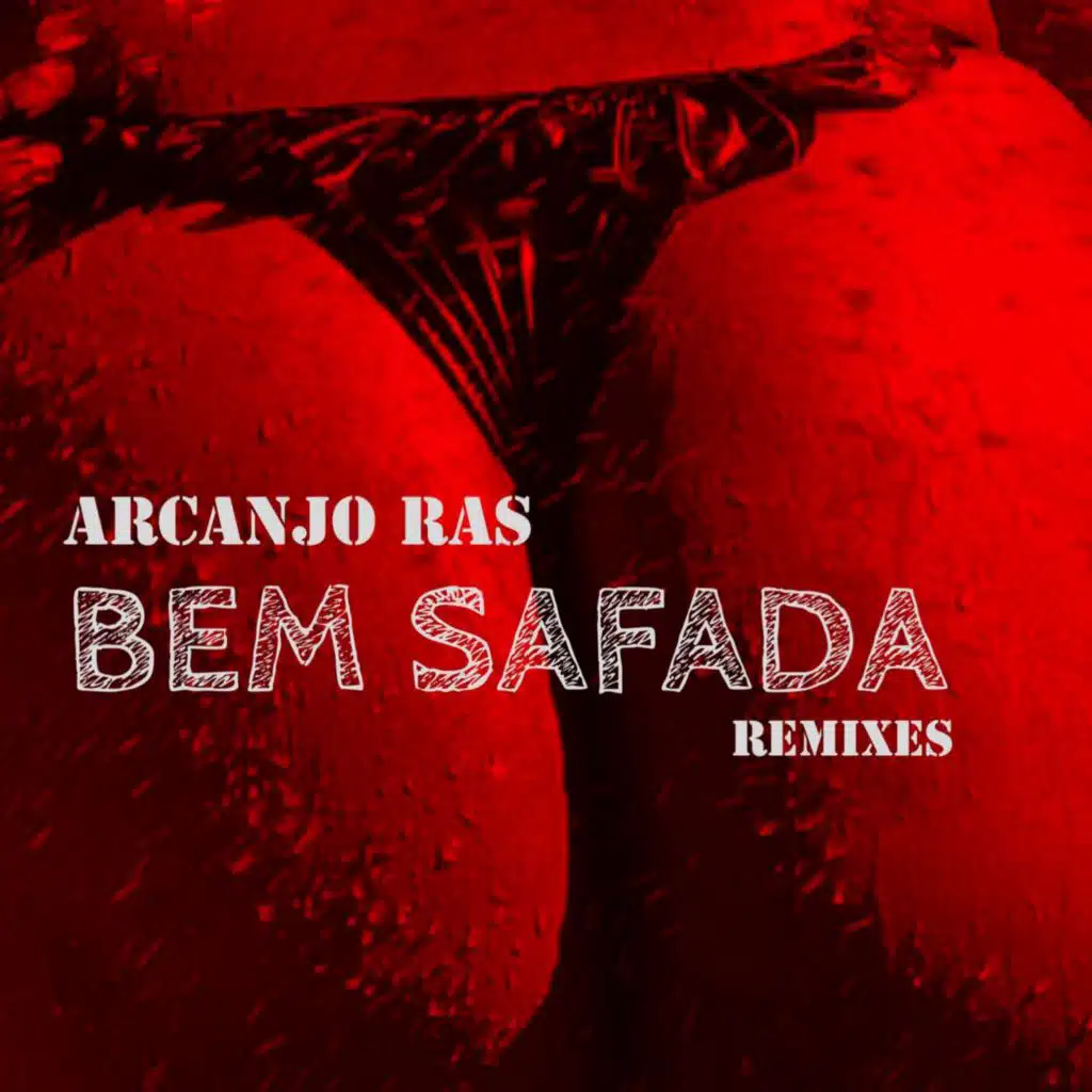 Bem Safada - Remixes