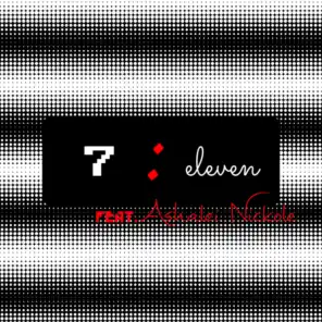7:Eleven (feat. Ashalei Nickole)