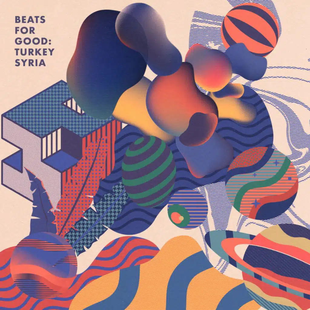 Beats For Good: Turkey Syria
