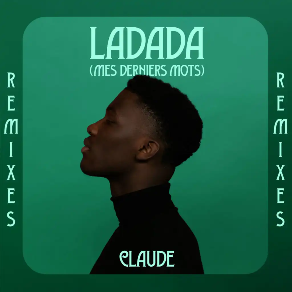 Ladada (Mes Derniers Mots) [Duvall Remix]