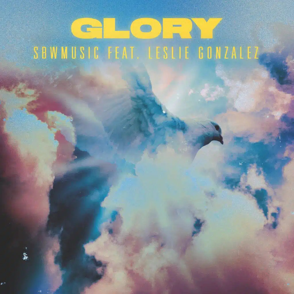 Glory (feat. Leslie Gonzalez)
