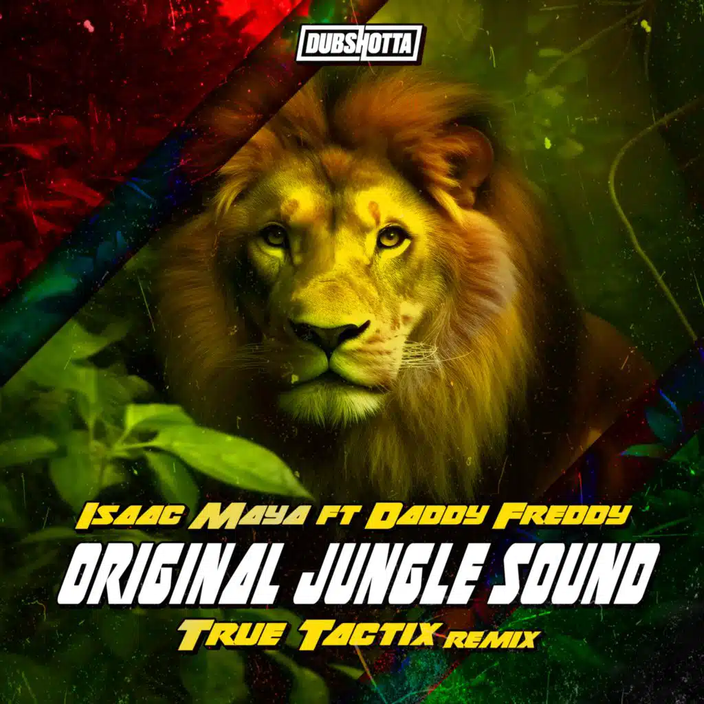 Original Jungle Sound (feat. Daddy Freddy)