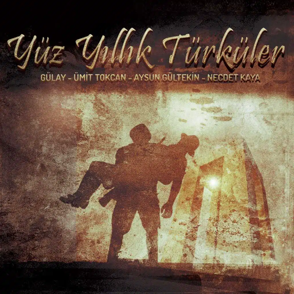 Yüz Yıllık Türküler