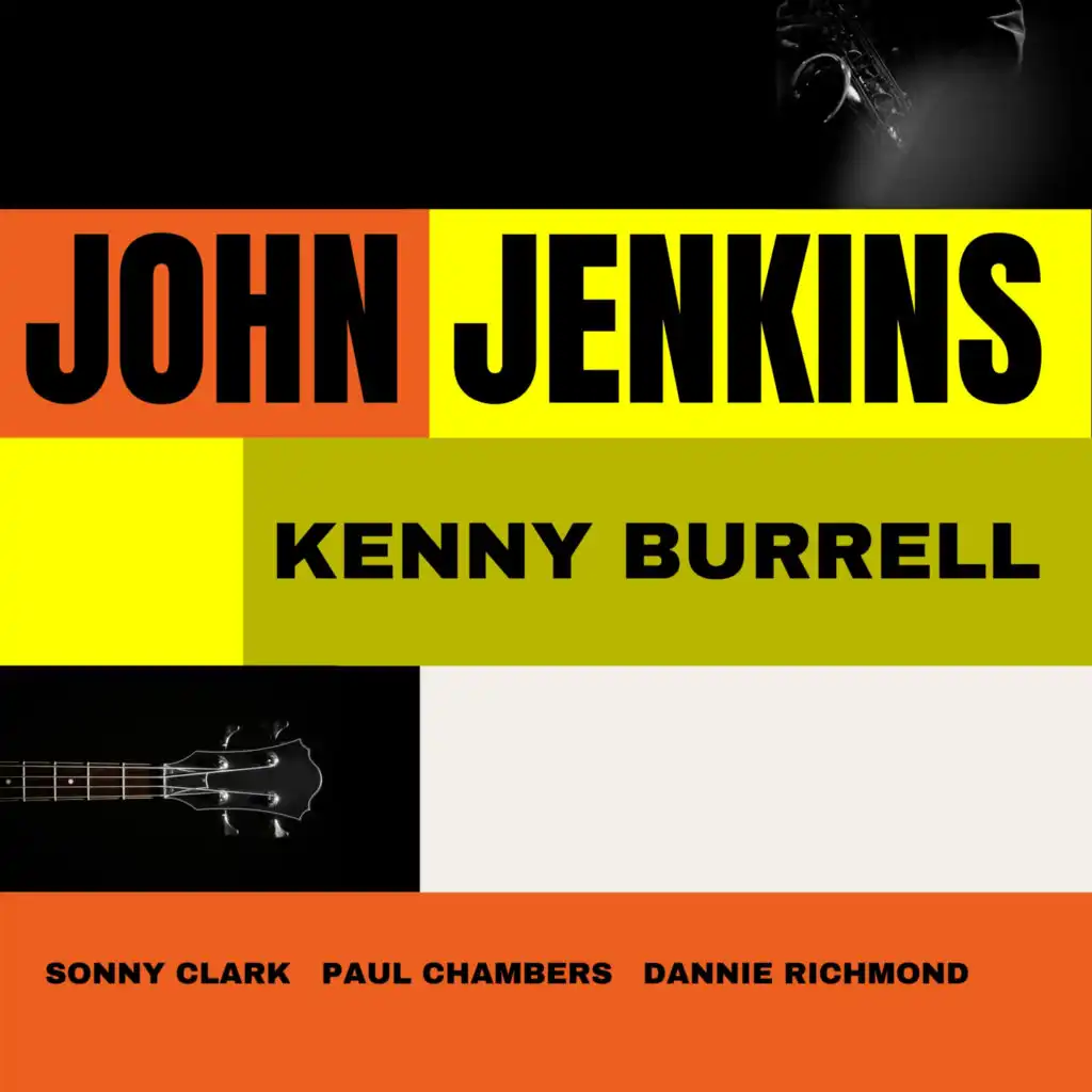John Jenkins, Kenny Burrell
