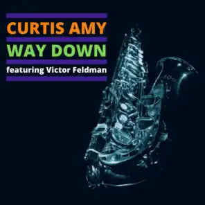 Way Down (feat. Victor Felman)