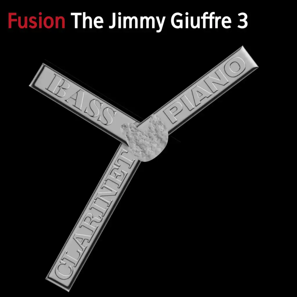 The Jimmy Giuffre 3