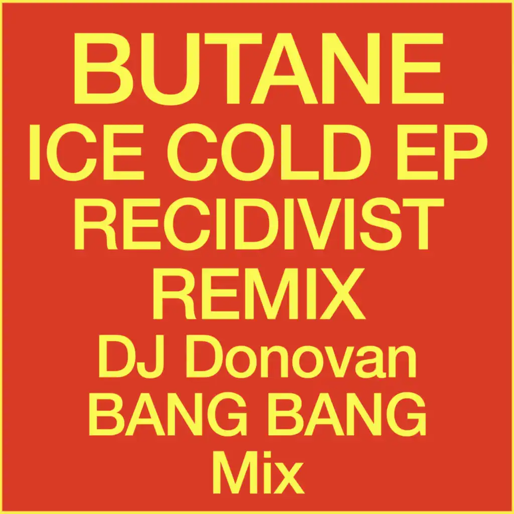 RECIDIVIST (DJ Donovan Bang Bang Mix)