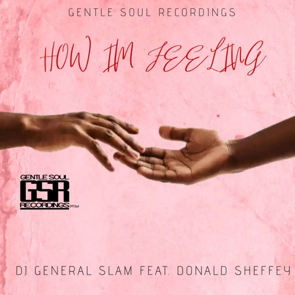 How I'm Feeling (feat. Donald Sheffey)