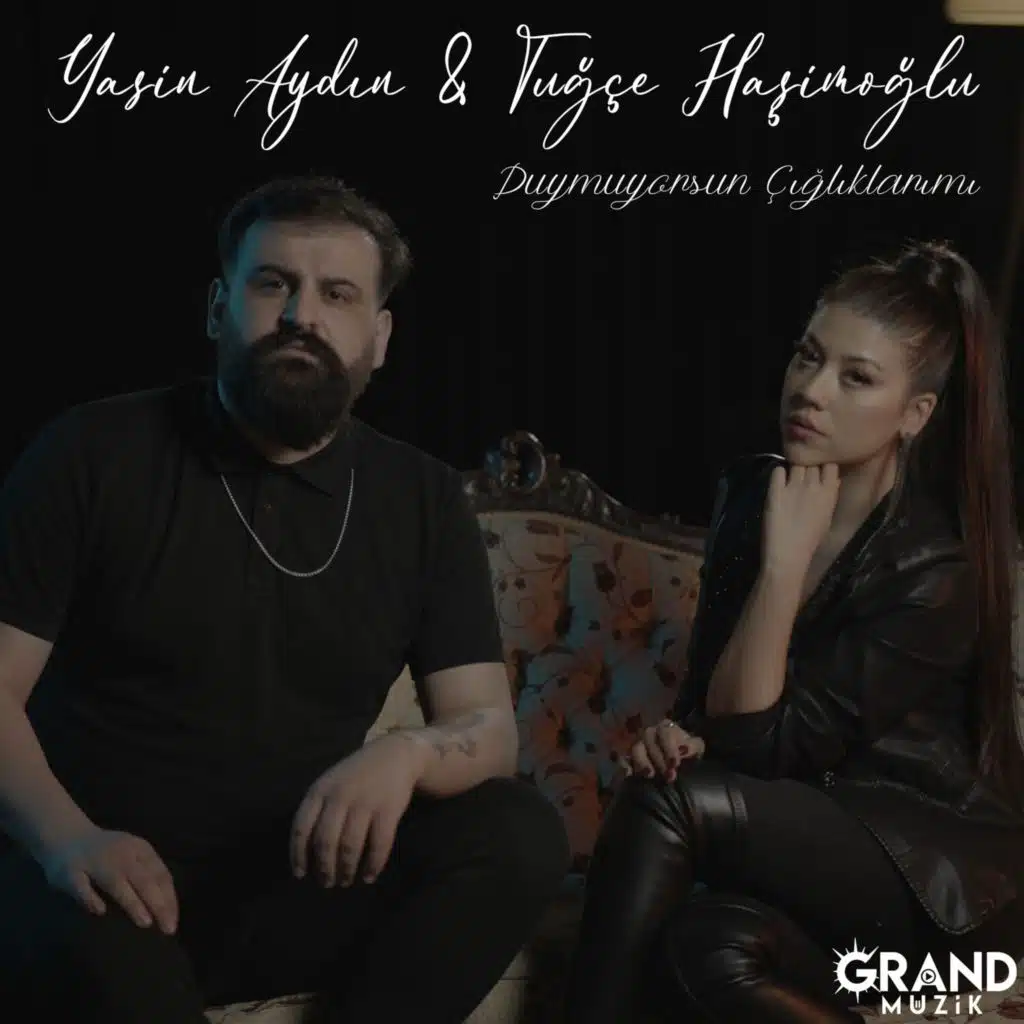 Duymuyorsun Çığlıklarımı