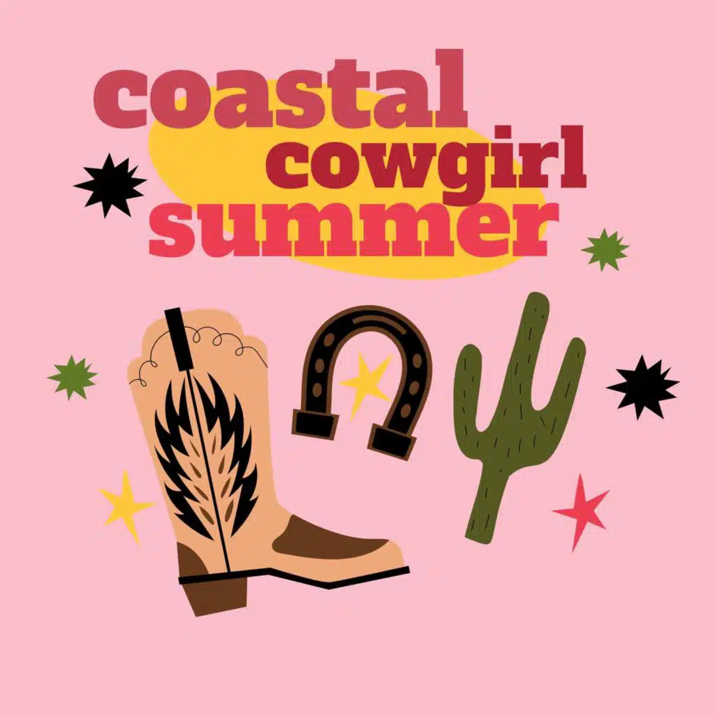 coastal cowgirl summer