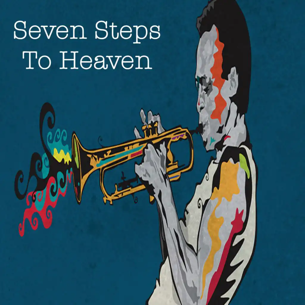 Seven Steps To Heaven