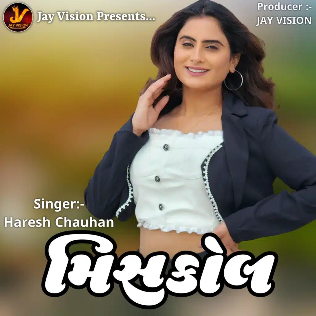 Haresh Chauhan - miss call | Play on Anghami
