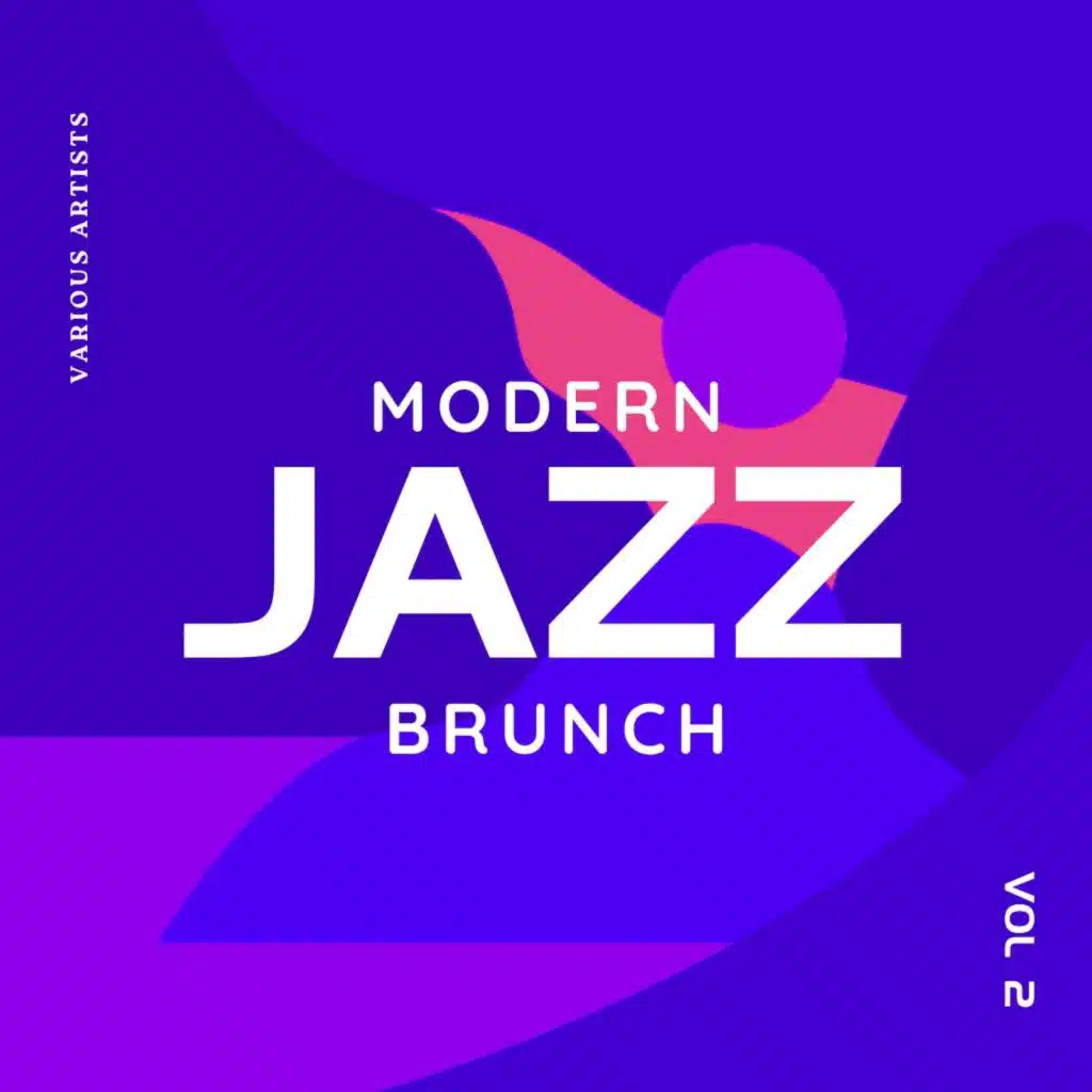 Modern Jazz Brunch, Vol. 2