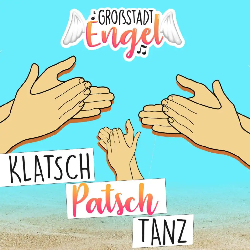 Klatsch Patsch Tanz (2022 Mix)