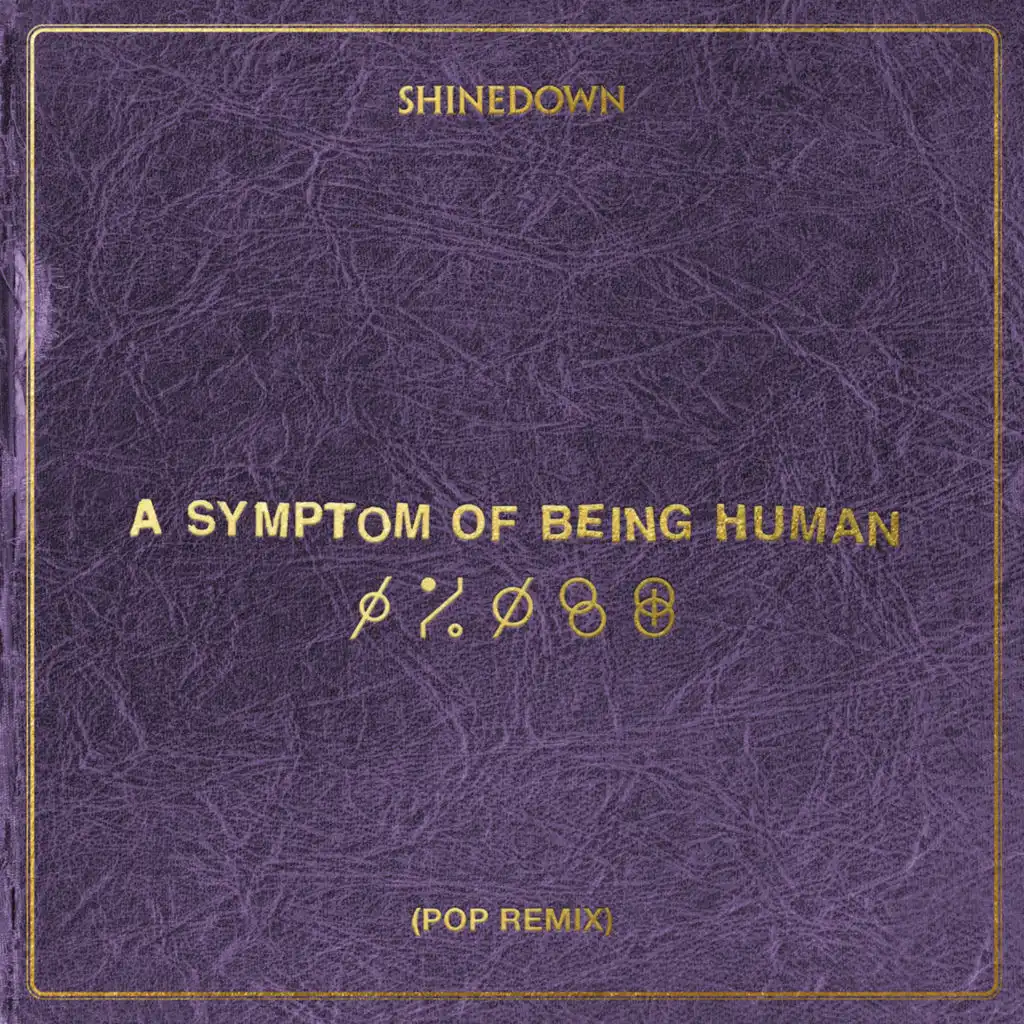 A Symptom Of Being Human (Pop Remix)