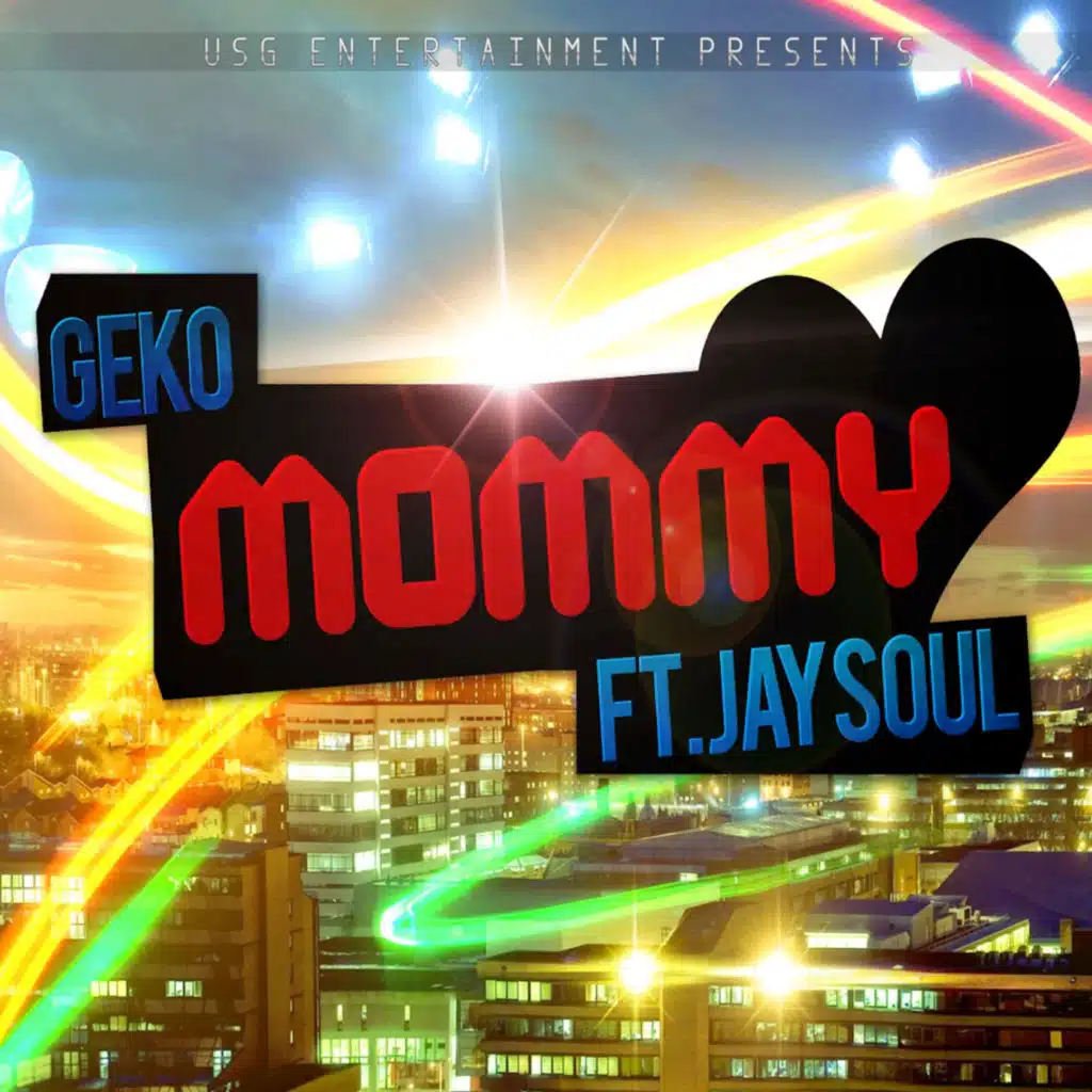 Mommy (feat. Jay-Soul)