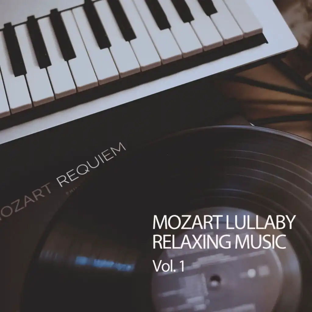Mozart Lullaby Relaxing Music Vol. 1