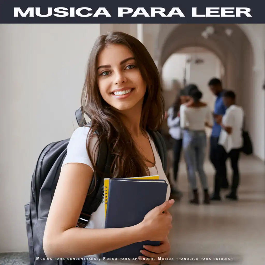 Musica para leer: Musica para concentrarse, Fondo para aprender, Música tranquila para estudiar