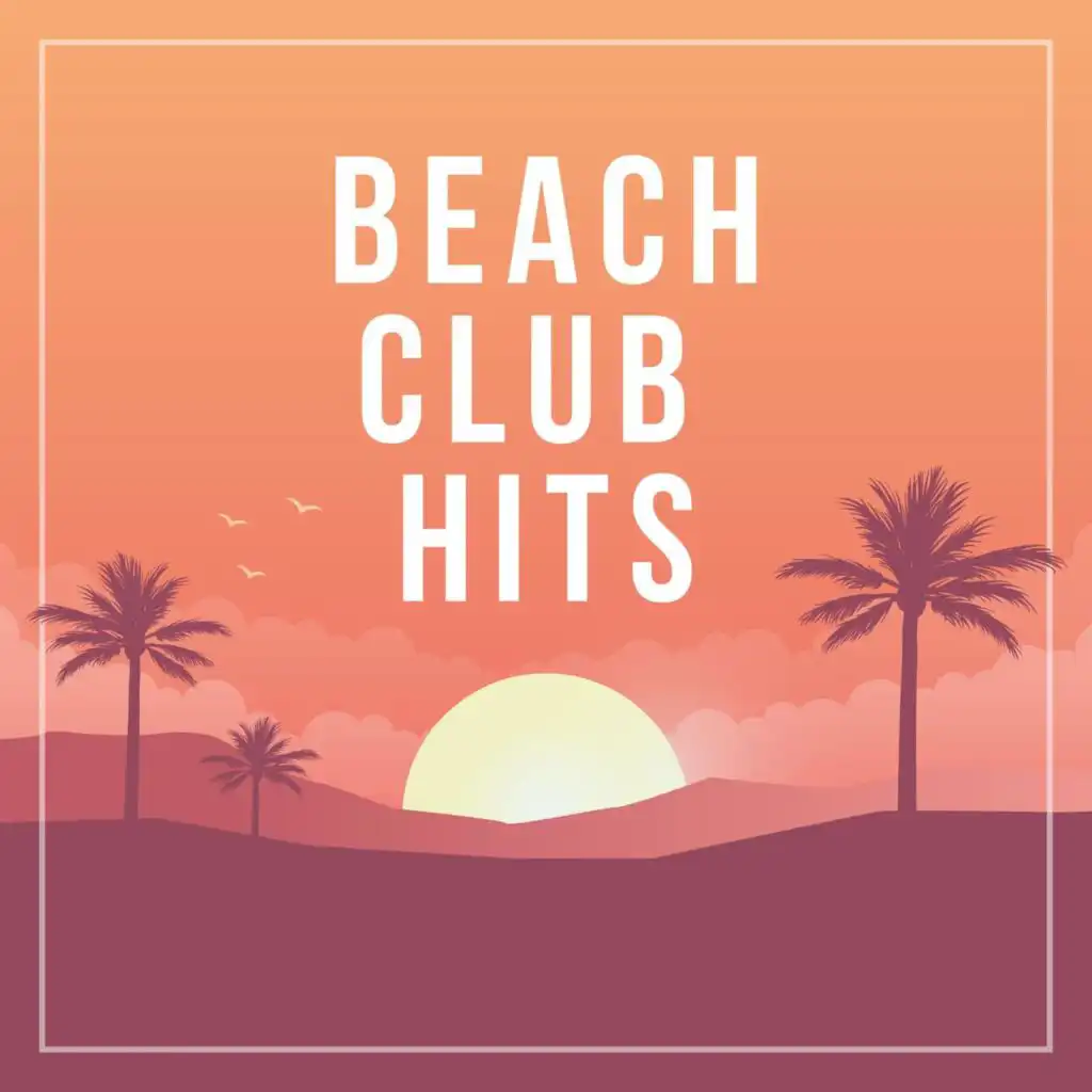Beach Club Hits