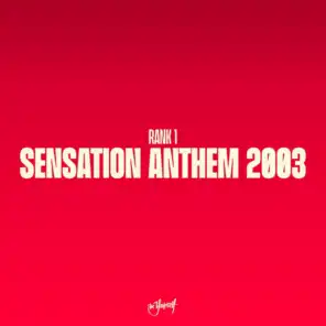 Sensation Anthem 2003 (Radio Edit)