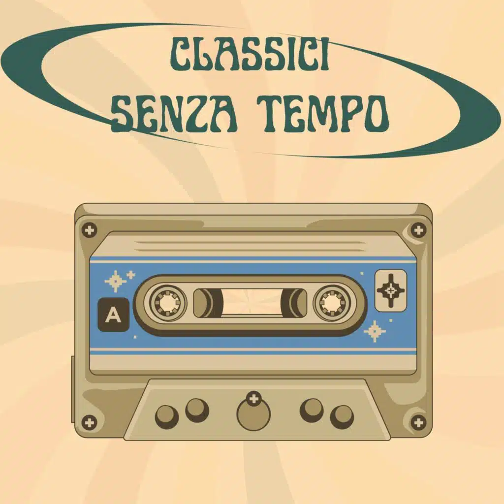 Classici senza tempo