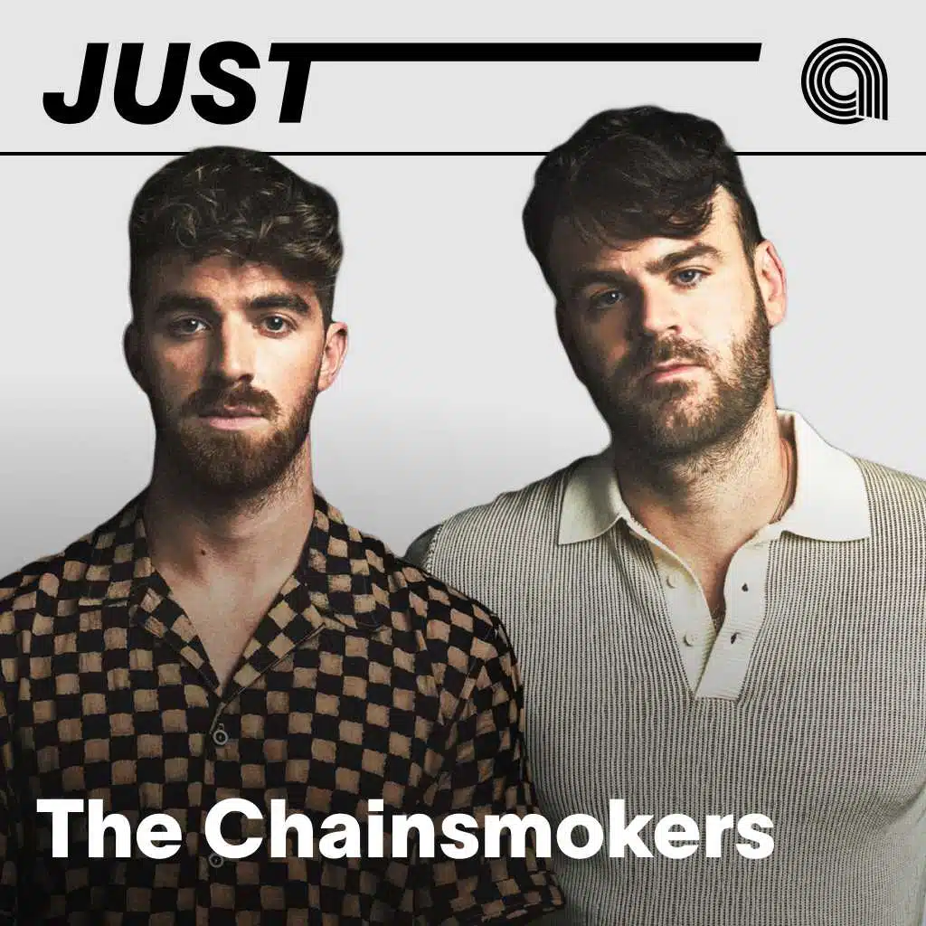Just The Chainsmokers