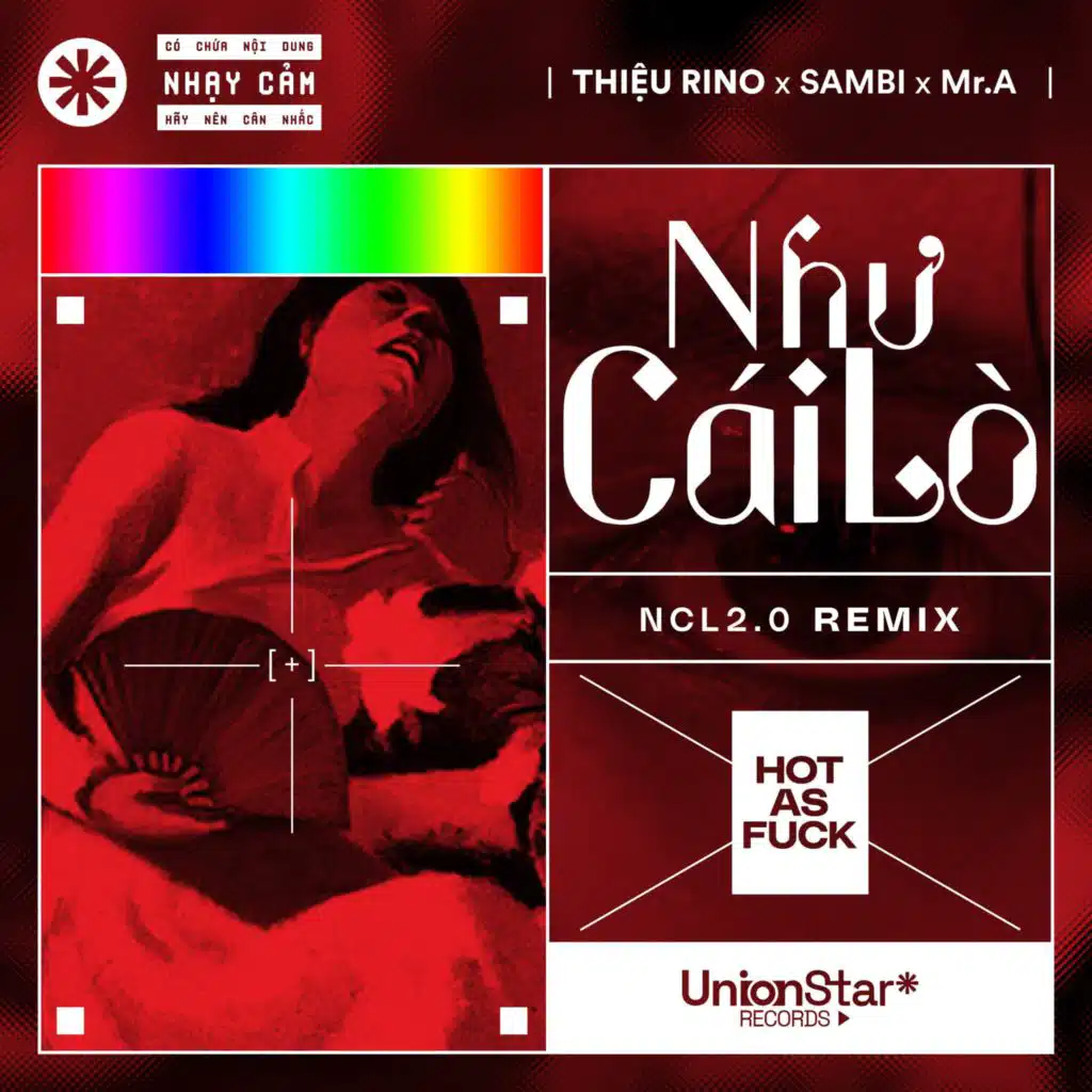 Như Cái Lò (NCL2.0 Remix)
