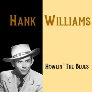 Hank Williams with His Drifting Cowboys