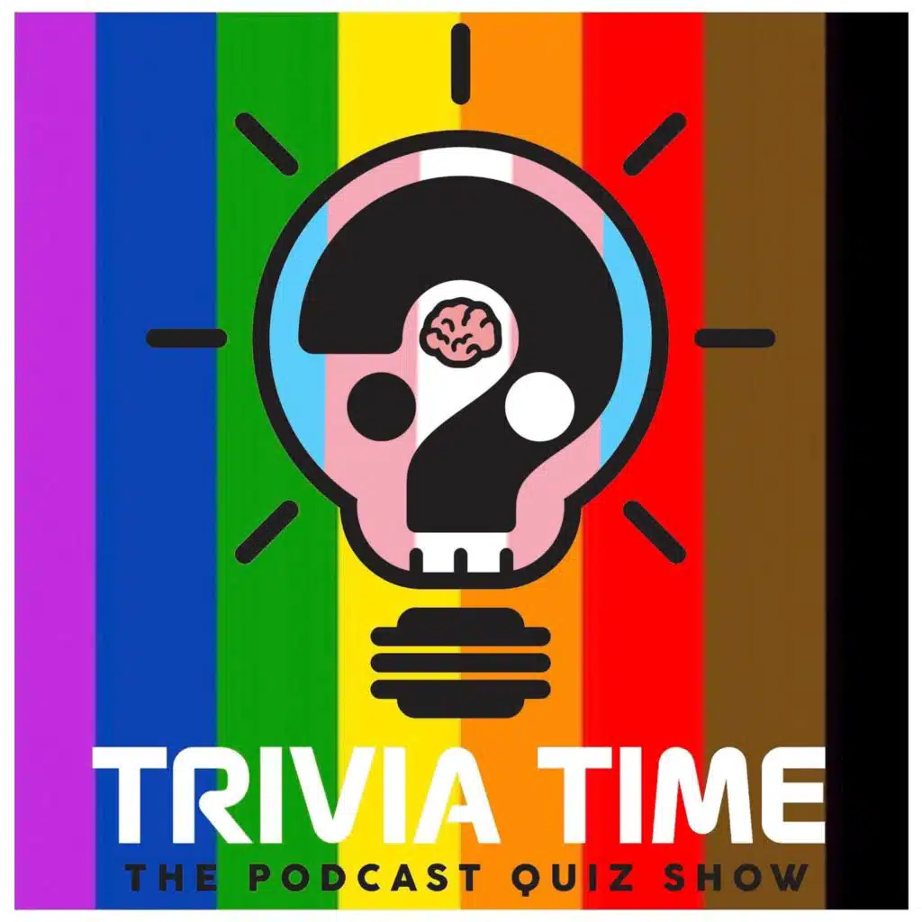 Trivia Time Podcast 195