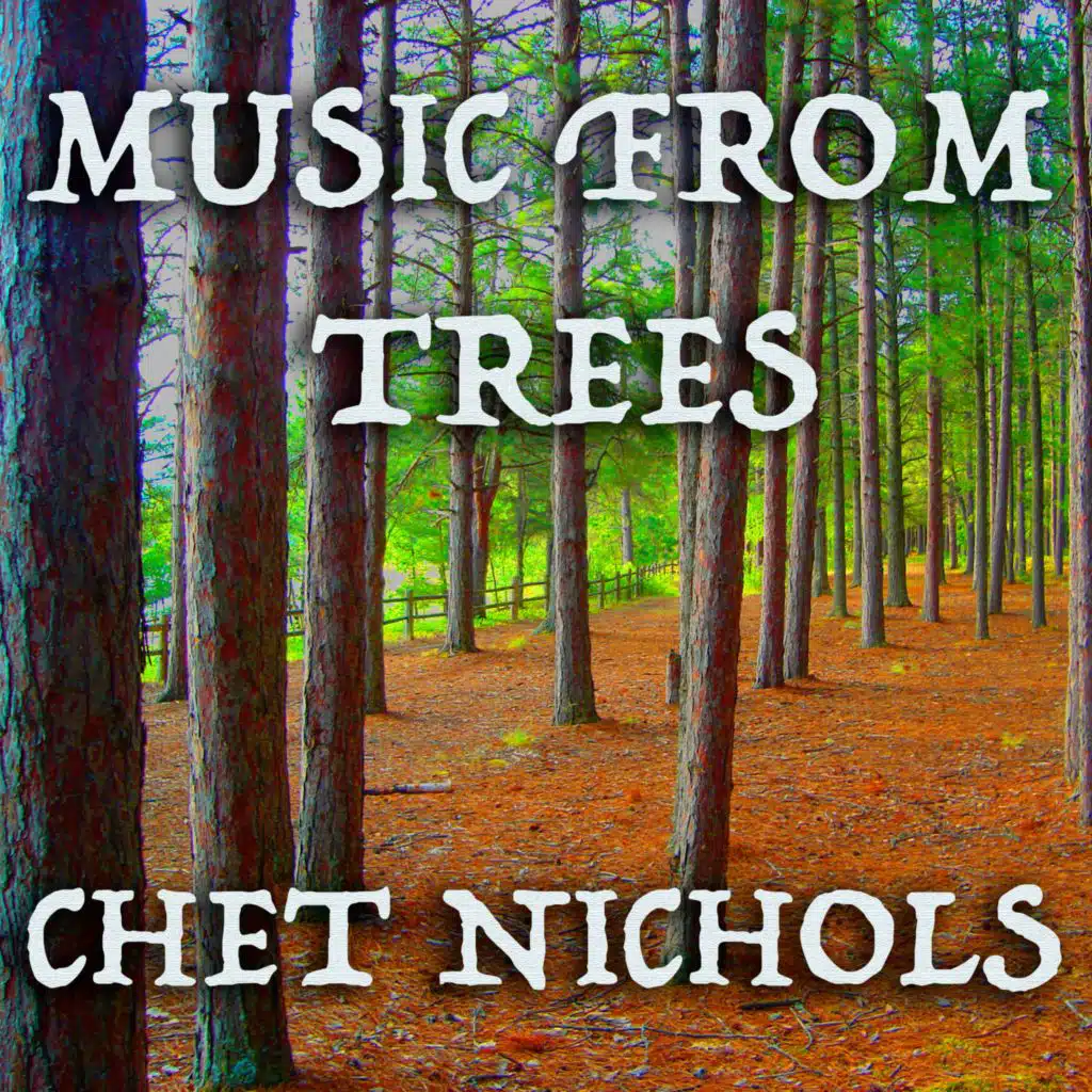 Music from Trees