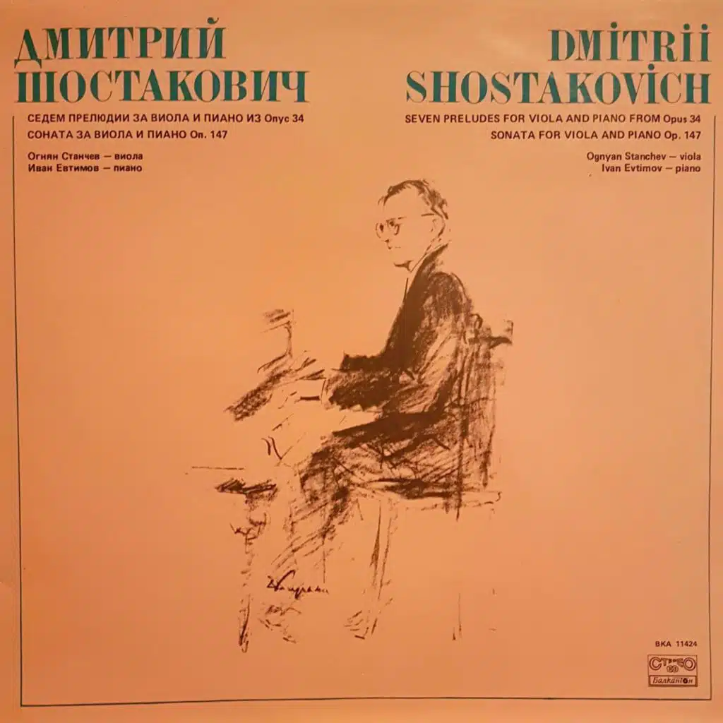 Shostakovich: Seven Preludes for Viola and Piano from Opus 34 - Sonata for Viola and Piano, Opus 147