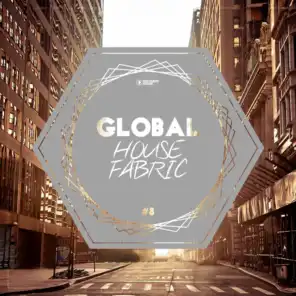 Global House Fabric -, Pt. 8