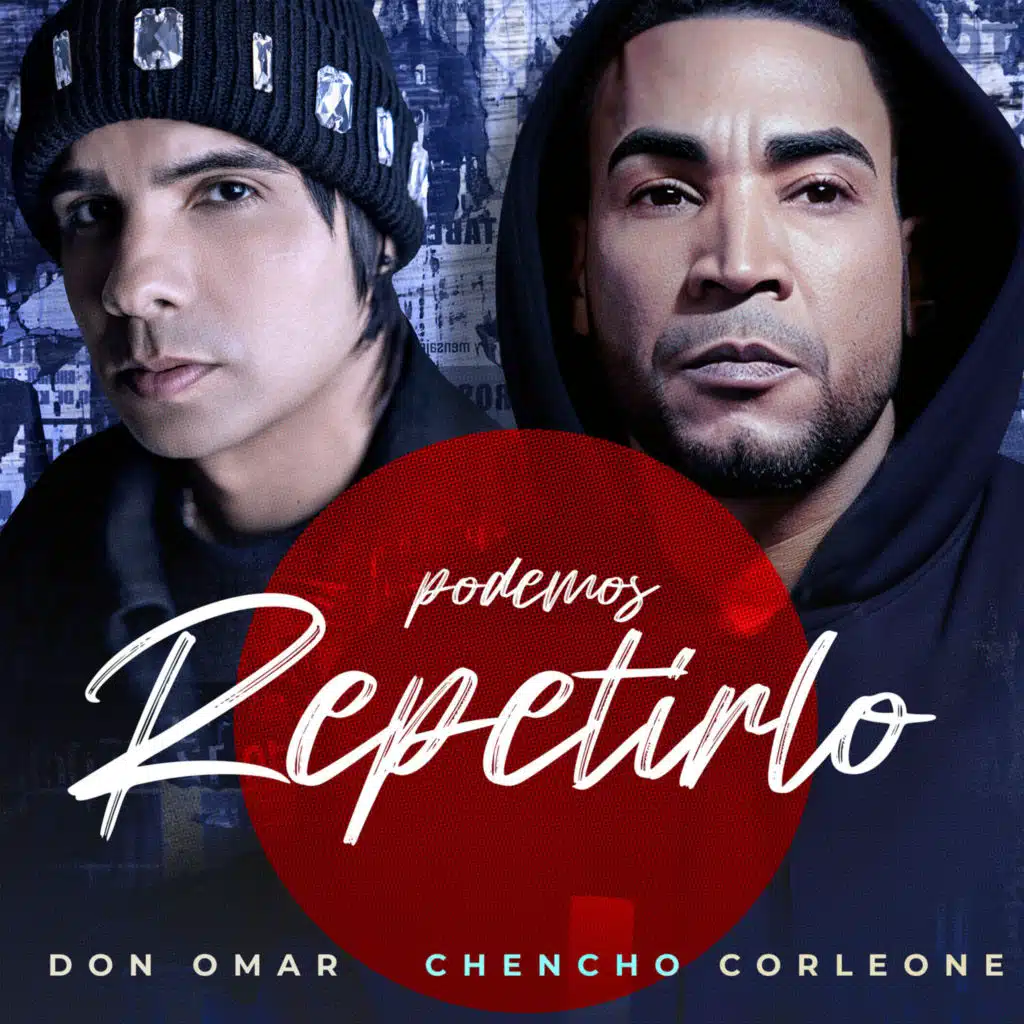 Don Omar & Chencho Corleone